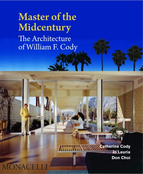 Mid Century Modern Architecture of William F. Cody Lecture Video